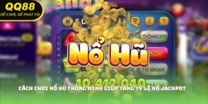 Cách Chơi Nổ Hũ