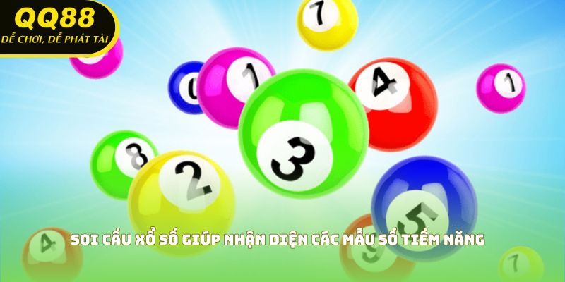 Soi cầu xổ số giúp nhận diện các mẫu số tiềm năng